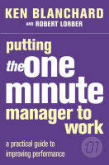 Picture of Putting the One Minute Manager to Work