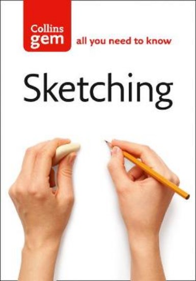 Picture of Sketching: Techniques and Tips for Successful Sketching