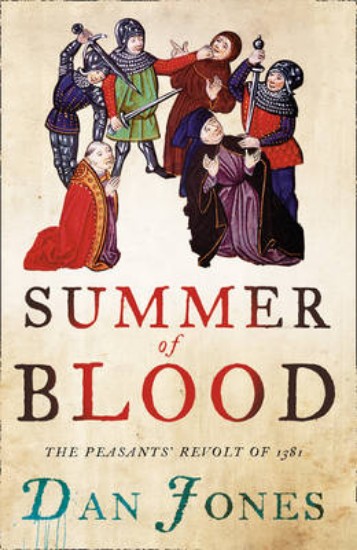 Picture of Summer of Blood: The Peasants' Revolt of 1381