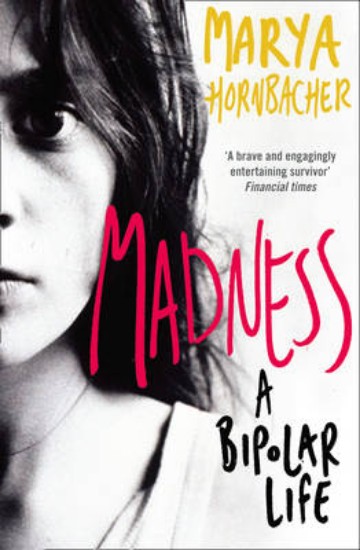 Picture of Madness: A Bipolar Life