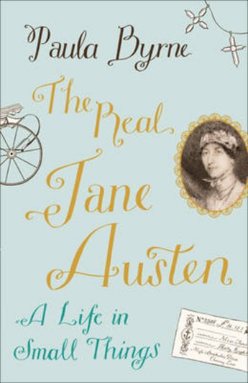 Picture of Real Jane Austen: A Life in Small Things