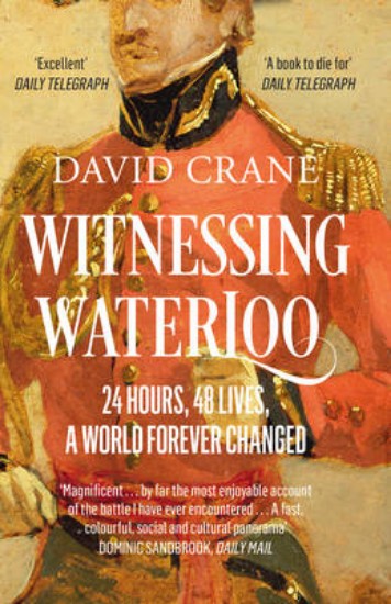 Picture of Witnessing Waterloo: 12 Hours, 48 Lives, A World Forever Changed