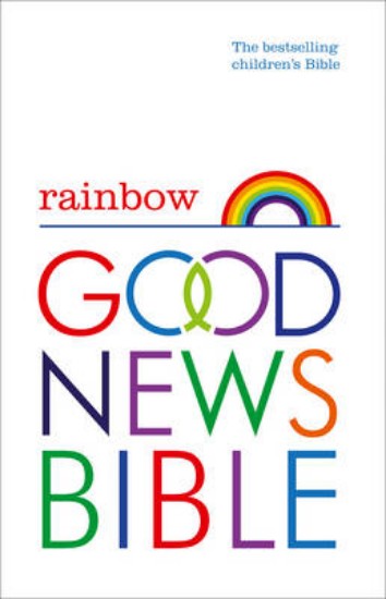 Picture of Rainbow Good News Bible: The Bestselling Children's Bible