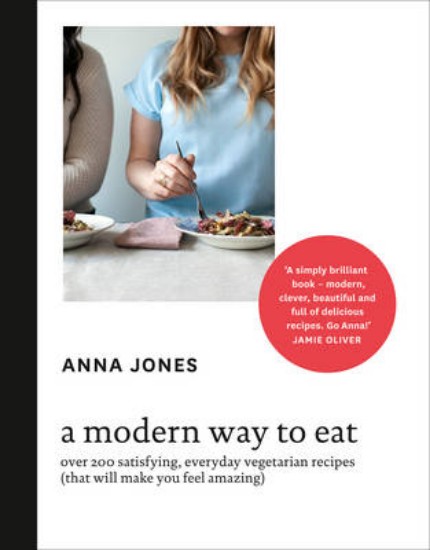 Picture of Modern Way to Eat: Over 200 Satisfying, Everyday Vegetarian Recipes