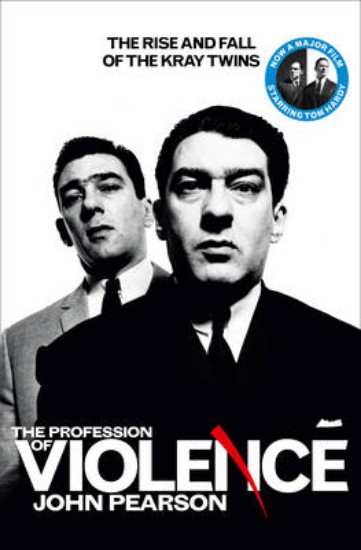 Picture of Profession of Violence: The Rise and Fall of the Kray Twins