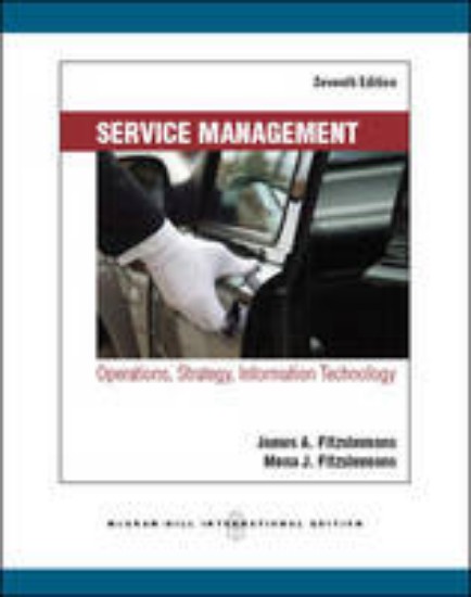 Picture of Service Management: Operations, Strategy, Information Techno
