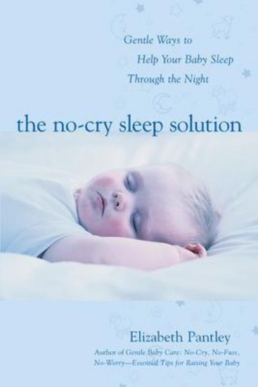 Picture of NO-CRY SLEEP SOLUTION: GENTLE WAYS TO HELP YOUR BABY SLEEP THROUGH THE NIGHT