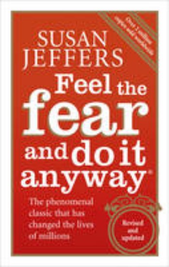 Picture of Feel the fear and do it anyway