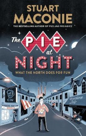 Picture of Pie at Night: What the North does for Fun