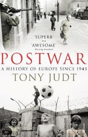 Picture of Postwar: A History of Europe Since 1945