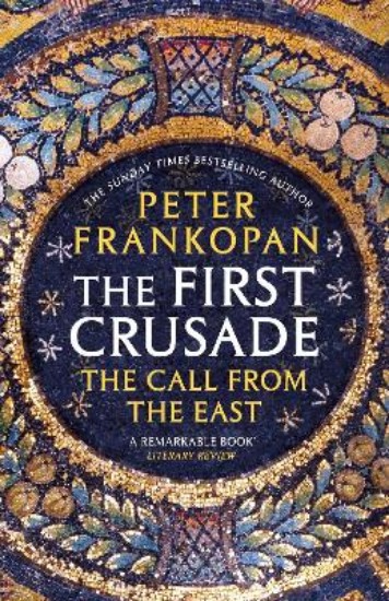 Picture of First Crusade: The Call from the East