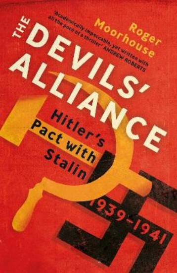 Picture of Devils' Alliance: Hitler's Pact with Stalin, 1939-1941