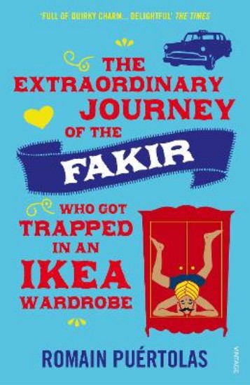 Picture of Extraordinary Journey of the Fakir Who Got Trapped in an Ikea Wardrobe