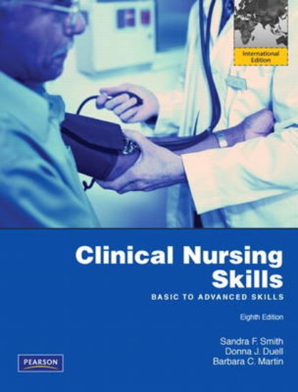 Picture of Clinical Nursing Skills: Basic to Advanced Skills 8ed