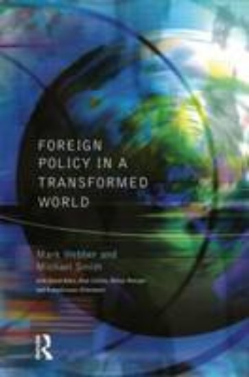 Picture of Foreign Policy in a Transformed world