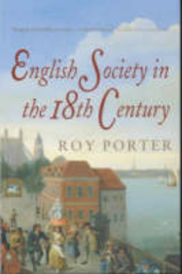 Picture of English Society in the Eighteenth Century 2ed