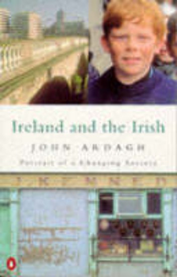 Picture of Ireland and the Irish: Portrait of a Changing Society