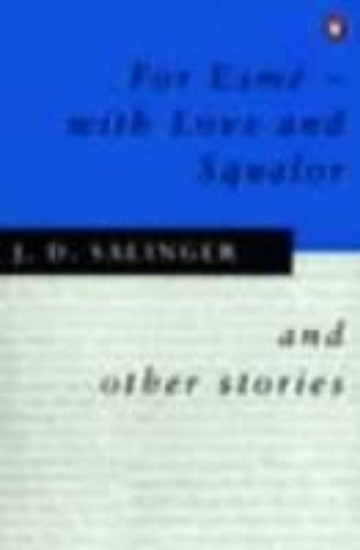 Picture of For Esme-With Love and Squalor, and Other Stories