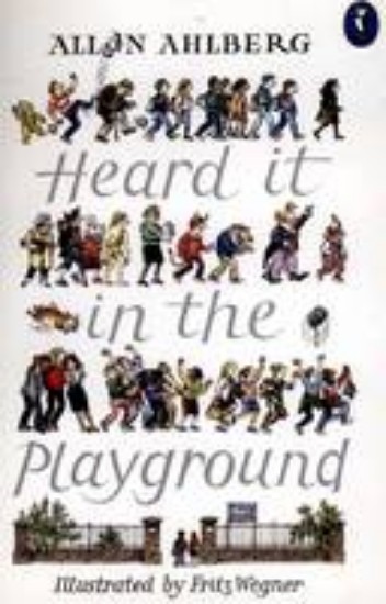 Picture of Heard it in the  Playground