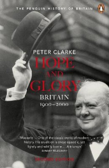 Picture of Hope and Glory: Britain 1900-2000