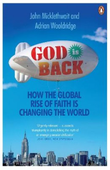 Picture of God is Back: How the Global Rise of Faith is Changing the World