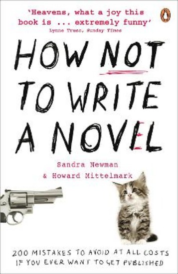 Picture of How NOT to Write a Novel
