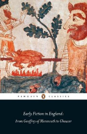 Picture of Early Fiction in England;  From Geoffrey of Monmouth to Chaucer
