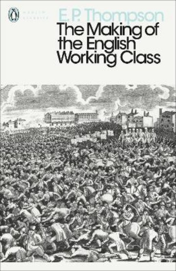 Picture of Making of the English Working Class