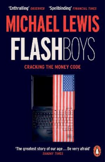 Picture of Flash Boys: Cracking the Money Code