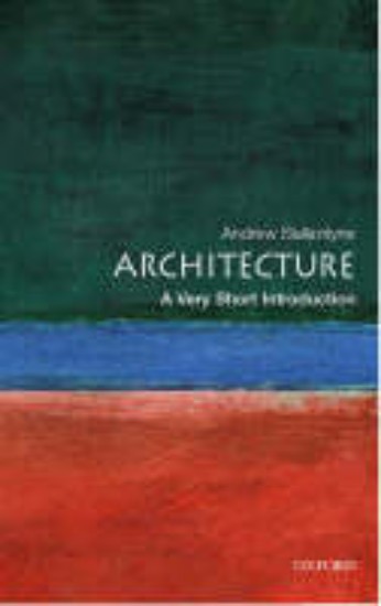 Picture of Architecture: A Very Short Introduction