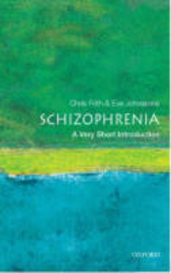 Picture of Schizophrenia: A Very Short Introduction