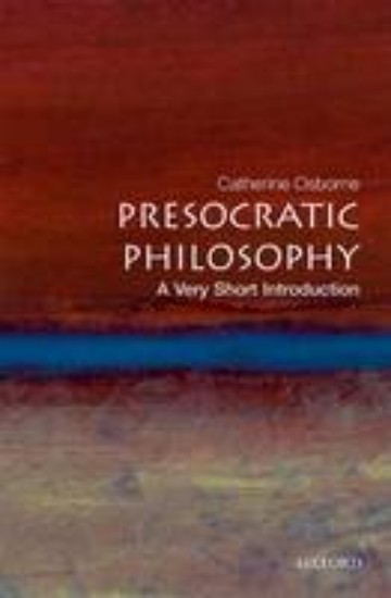 Picture of Presocratic Philosophy: A Very Short Introduction