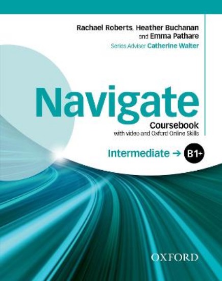 Picture of Navigate: Intermediate B1+: Coursebook with DVD and Online Skills: Your Direct Route to English Success