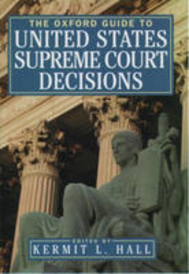 Picture of Oxford Guide to United States Supreme Court Decisions
