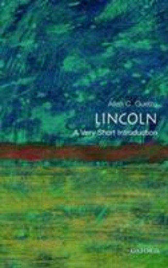 Picture of Lincoln: A Very Short Introduction