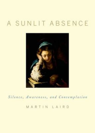 Picture of Sunlit Absence: Silence, Awareness, and Contemplation
