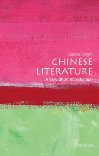 Picture of Chinese Literature: A Very Short Introduction