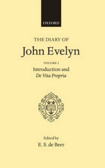 Picture of Diary of John Evelyn: Volume 1: Introduction and De Vita Propria
