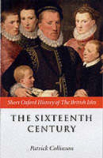 Picture of Sixteenth Century: 1485-1603