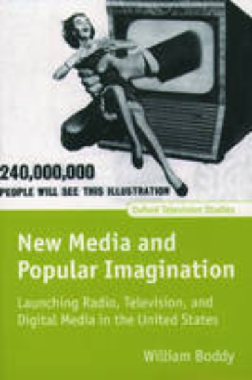 Picture of New Media and the Popular Imagination