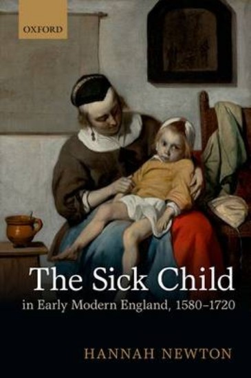 Picture of Sick Child in Early Modern England, 1580-1720