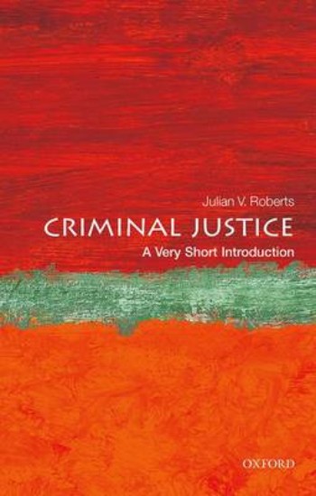 Picture of Criminal Justice: A Very Short Introduction