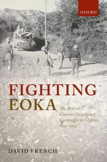 Picture of Fighting EOKA: The British Counter-Insurgency Campaign on Cyprus, 1955-1959