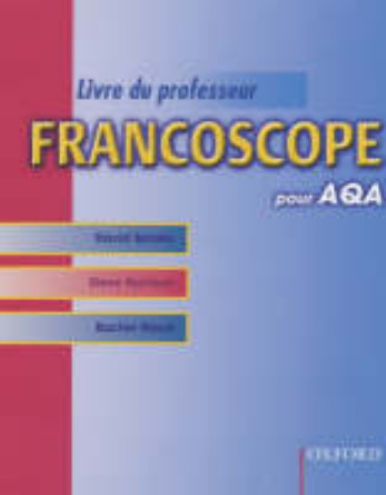 Picture of Francoscope pour AQA Livre du Professeur