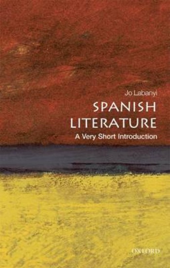 Picture of Spanish Literature: A Very Short Introduction