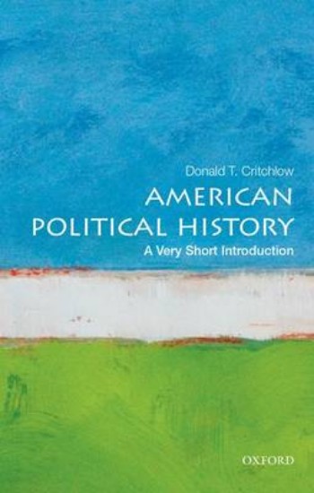 Picture of American Political History: A Very Short Introduction