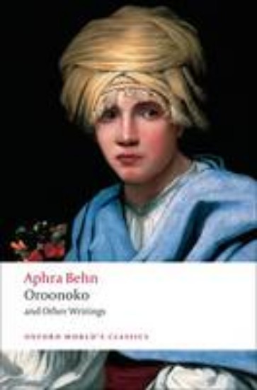Picture of Oroonoko and Other Writings