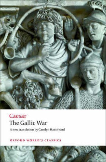 Picture of Gallic War: Seven Commentaries on the Gallic War with an Eighth Commentary by Aulus Hirtius