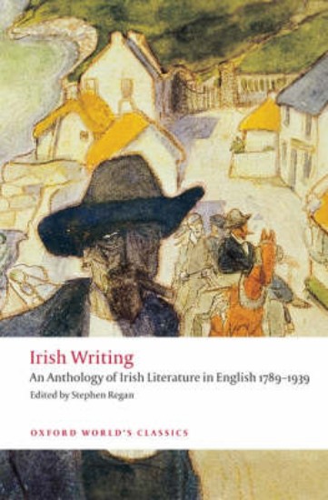 Picture of Irish Writing: An Anthology of irish Literature in English 1789-1939