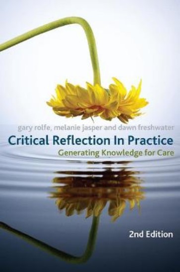 Picture of Critical Reflection In Practice: Generating knowledge for care 2ed